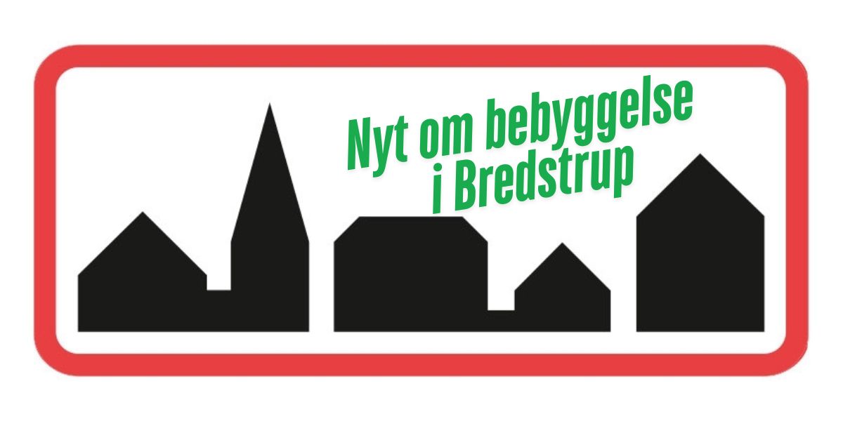 Ny bebyggelse i Bredstrup